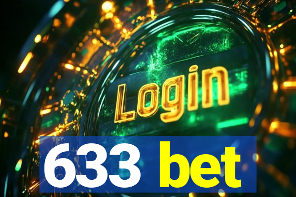 633 bet